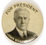 John William Davis for President