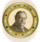 I Am For Taft