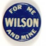 Wilson For Me and Mine