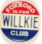 Foxboro for Willkie