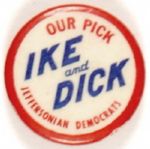 Jeffersonians, Ike and Dick Our Pick