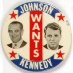 Johnson Wants Kennedy