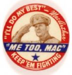 MacArthur Keep Em Fighting