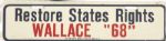 Wallace Support States Rights
