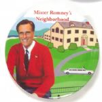 Mister Romney’s Neighborhood
