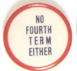 No Fourth Term Either