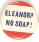 Eleanor? No Soap!
