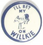 Bet My … On Willkie