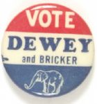 Vote Dewey and Bricker