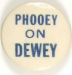 Phooey on Dewey