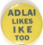 Adlai Likes Ike Too