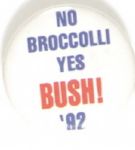 No Broccoli, Yes Bush!