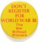 Don’t Register for World War III