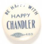 Be Happy with Happy Chandler
