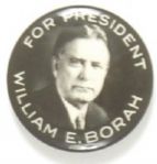 William Borah for President