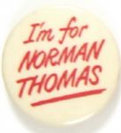 Im for Norman Thomas
