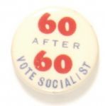 60 After 60 Vote Socialist