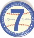 Mickey Mantle Pa. Department of Health