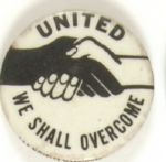 United We Shall Overcome