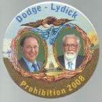 Dodge-Lydick Prohibition 6 Inch Celluloid