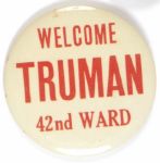 Welcome Truman 42nd Ward