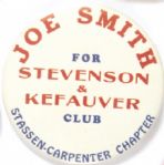 Joe Smith for Stevenson-Kefauver Club