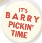 It’s Barry Pickin’ Time