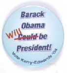 Kerry, Obama Will Be President