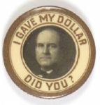 Bryan I Gave My Dollar