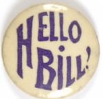 Taft Hello Bill!