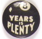Willkie 8 Years is Plenty
