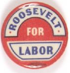 Roosevelt for Labor