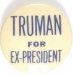 Truman for Ex President Blue Letters