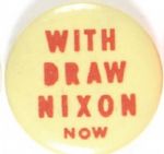 Withdraw Nixon Now