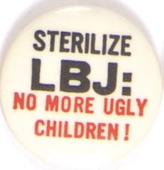 LBJ No More Ugly Children