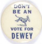 Vote for Dewey