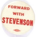 Forward with Stevenson