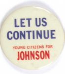 Johnson Let Us Continue