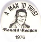 Reagan a Man to Trust