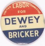 Labor for Dewey, Bricker