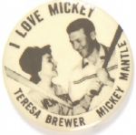 I Love Mickey Mantle