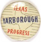 Yarborough for Governor, Texas