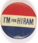 Im for Hiram Johnson