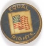 Early Equal Rights Celluloid