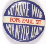 Pope Paul VI No More War 