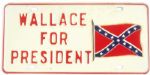Wallace for President Confederate Flag License
