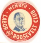 Labor for Roosevelt Club