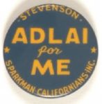 Adlai for Me, California 1952 Pin