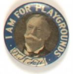 Taft I am for Playgrounds