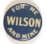 Wilson for Me and Mine